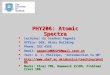 PHY206: Atomic Spectra