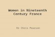 Women in Nineteenth Century France