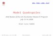 Model Quadrupoles DOE Review of the LHC Accelerator Research Program July 13-14, 2009