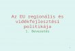 Az EU regionális és vidékfejlesztési politikája