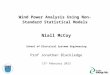 Wind Power Analysis Using Non-Standard Statistical Models