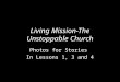Living  Mission-The Unstoppable Church