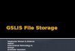 GSLIS File Storage