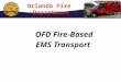 OFD Fire-Based EMS Transport