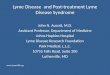 Lyme Disease  and Post-treatment Lyme Disease Syndrome