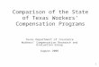 Comparison of the State of Texas Workers’ Compensation Programs