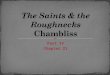 The Saints & the Roughnecks Chambliss