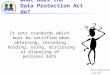 What does the  Data Protection Act do?