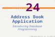 Address Book  Application Introducing Database Programming