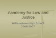 Academy for Law and Justice