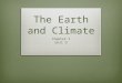 The Earth and Climate