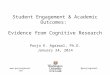 Student Engagement & Academic Outcomes:  Evidence from Cognitive Research