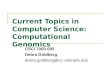 Current Topics in Computer Science:  Computational Genomics
