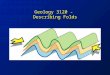 Geology 3120 -  Describing Folds