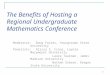 The Benefits of Hosting a Regional Undergraduate Mathematics Conference