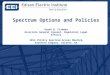 Spectrum Options and Policies