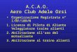 A.C.A.O.  Aero Club Adele Orsi