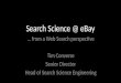 Search Science @ eBay