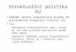 Strukturální politika EU