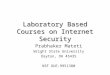 Laboratory Based Courses on Internet Security