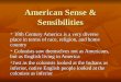 American Sense & Sensibilities