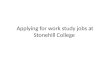 Applying for work study jobs at  Stonehill  College