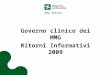 Governo clinico dei MMG Ritorni Informativi 2009
