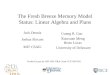 The Fresh Breeze Memory Model Status: Linear Algebra and Plans