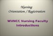 Nursing  Orientation / Registration