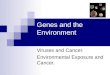 Genes and the Environment