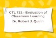 CTL 721 - Evaluation of Classroom Learning