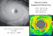 Hurricane  Superintensity John Persing  and Michael Montgomery JAS, 1 October 2003
