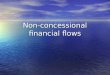 Non-concessional financial flows