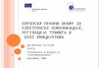 Европски правни оквир за електронске комуникације , регулација тржишта и bSEE иницијатива