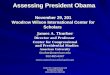 Assessing President Obama November 29, 201 Woodrow Wilson International Center for Scholars
