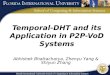 Temporal-DHT and its Application in P2P-VoD Systems