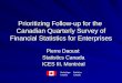 Prioritizing Follow-up for the  Canadian Quarterly Survey of Financial Statistics for Enterprises