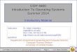COP 4600 Introduction To Operating Systems Summer 2014 Introductory Material