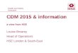 CDM 2015 & information a view from HSE