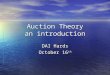 Auction Theory an introduction