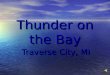 Thunder on the Bay