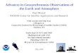 Advances in Geosynchronous Observations of the Earth and Atmosphere