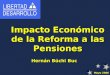 Impacto Económico de la Reforma a las Pensiones