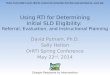 David Putnam,  Ph.D . Sally Helton OrRTI Spring Conference May 22 nd , 2014
