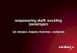 empowering staff: enabling passengers