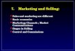 7.Marketing and Selling: