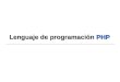 Lenguaje de programación  PHP