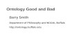 Ontology Good and Bad