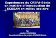 Expériences du CREPA-Bénin en matière d’introduction de  ECOSAN en milieu scolaire