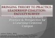 Bringing theory to practice- leadership coalition: faculty survey